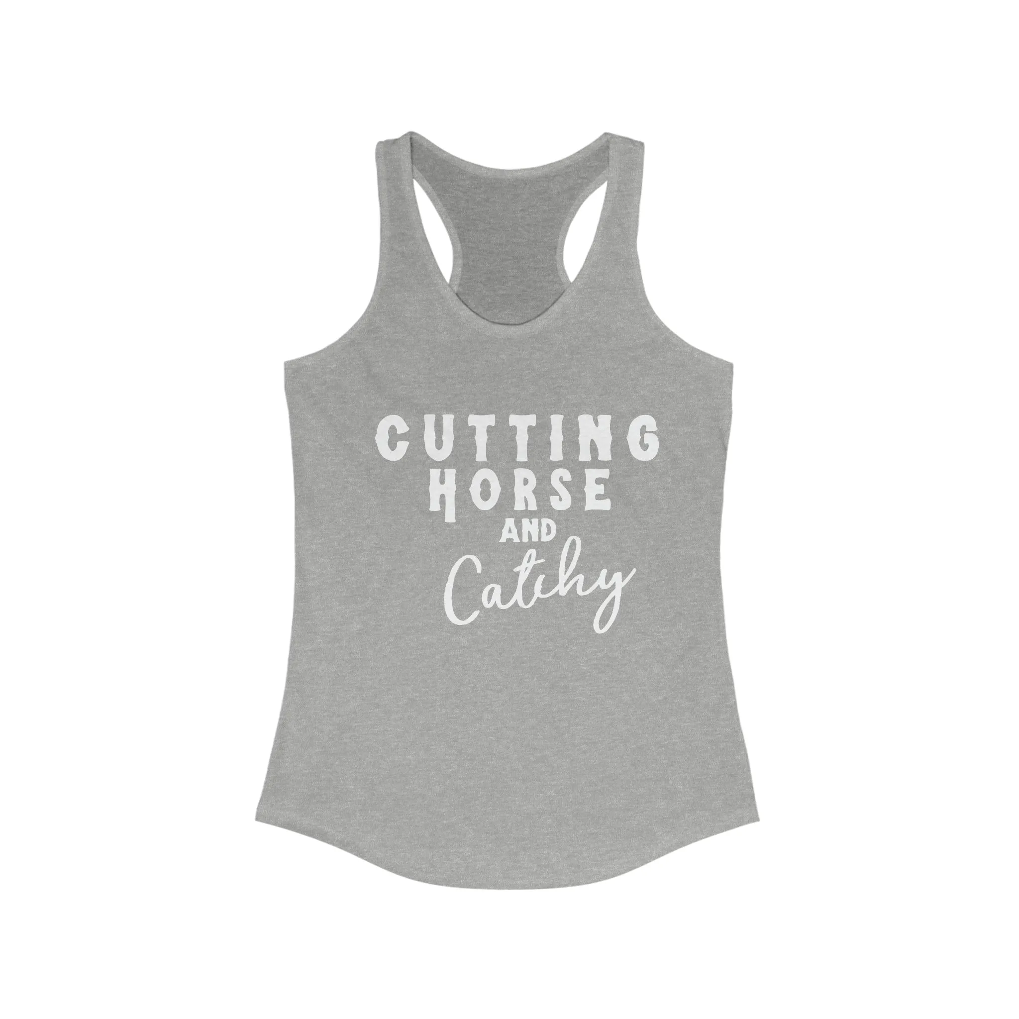 Cutting Horse & Catchy Racerback Tank